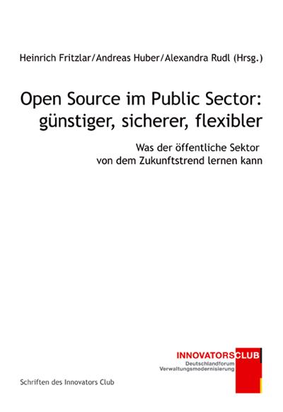 Open Source im Public Sector: günstiger, sicherer, flexibler