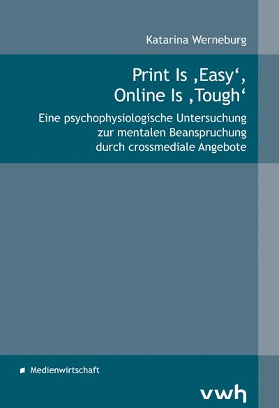 Print Is ‚Easy‘, Online Is ‚Tough‘