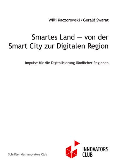 Smartes Land — von der Smart City zur Digitalen Region