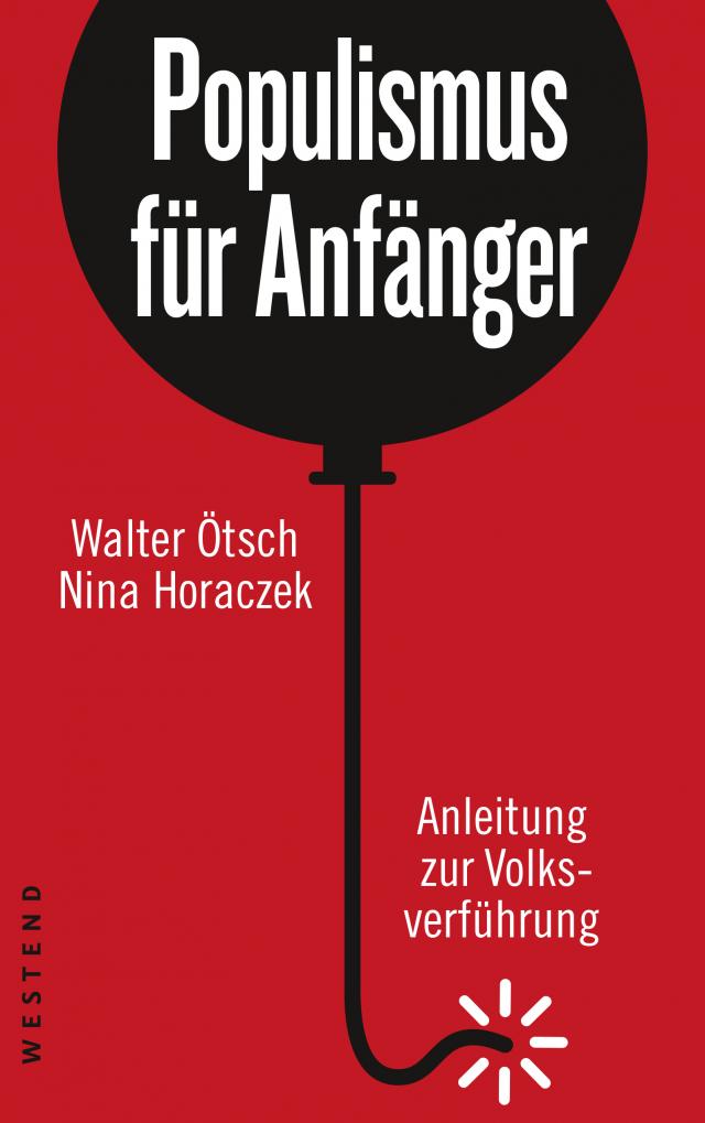 Populismus für Anfänger Anleitung zur Volksverführung. 01.08.2017. Paperback / softback.