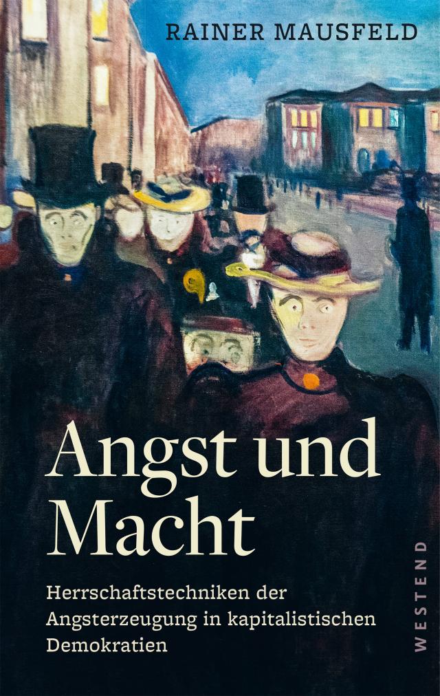 Angst und Macht Herrschaftstechniken der Angsterzeugung in kapitalistischen Demokratien. 02.07.2019. Paperback / softback.