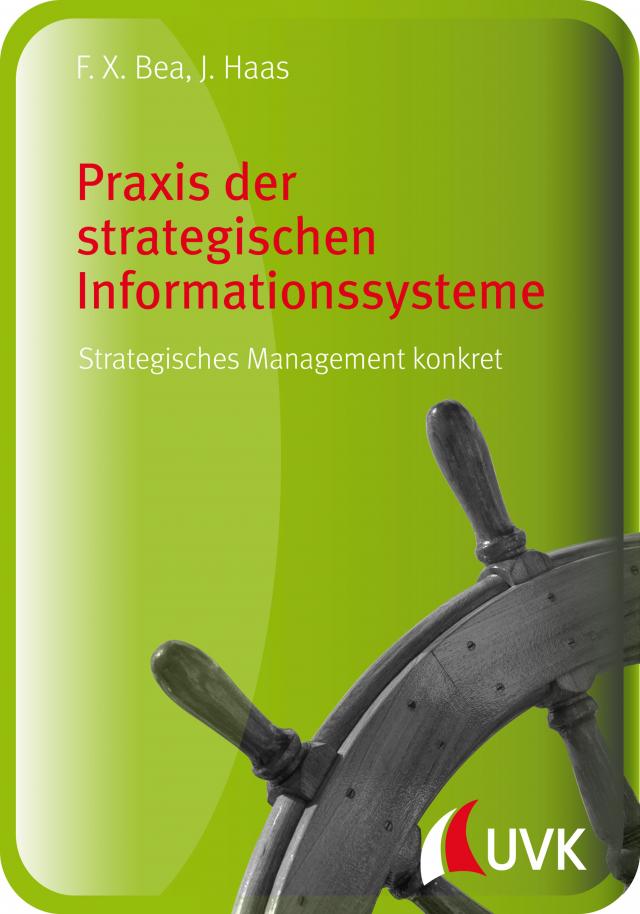Praxis der strategischen Informationssysteme