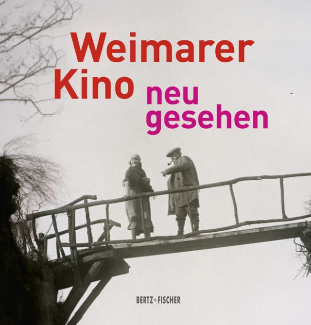 Weimarer Kino – neu gesehen