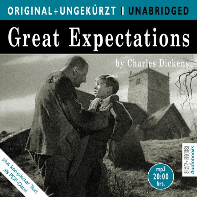 Great Expectations, 2 MP3-CDs. Große Erwartungen, 2 MP3-CDs, englische Version