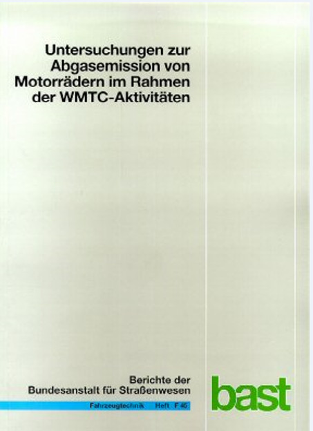 Untersuchungen zur Abgasemission von Motorrädern im Rahmen der WMTC-Aktivitäten