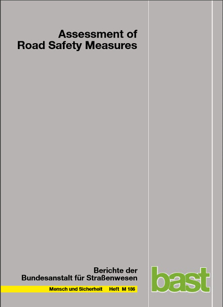 Assessment of Road Safety Measures