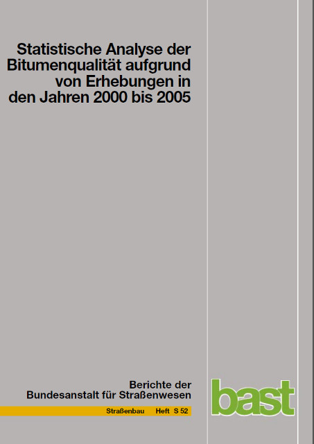 Statistische Analyse der Bitumenqualität aufgrund von Erhebungen in den Jahren 2000 bis 2005