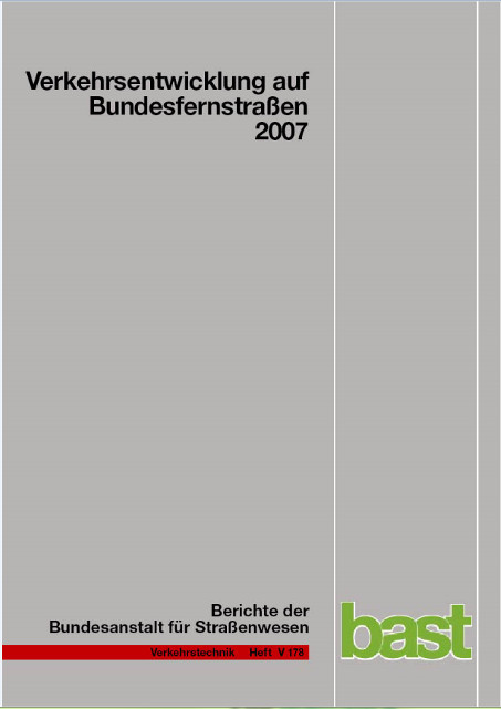 Verkehrsentwicklung auf Bundesfernstraßen 2007