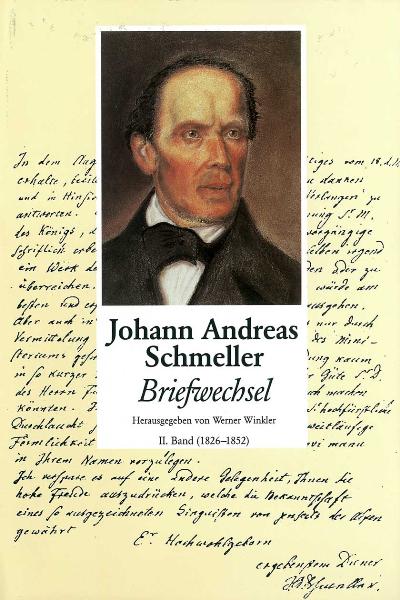 Schmeller, Johann Andreas - Briefwechsel - Band 2 - 1826 - 1852