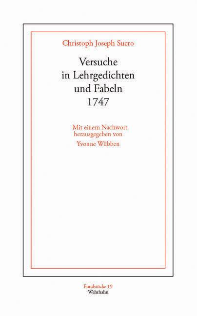 Versuche in Lehrgedichten und Fabeln. 1747