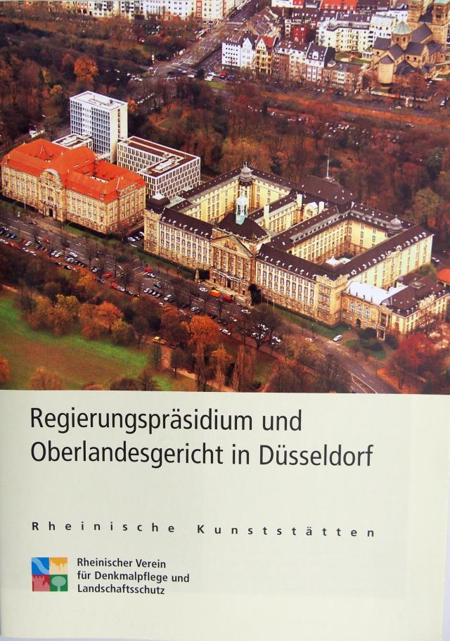 Regierungspräsidium und Oberlandesgericht in Düsseldorf