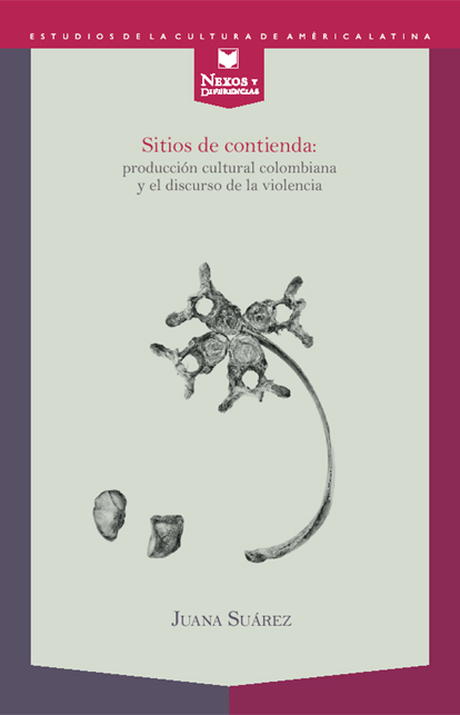 Sitios de contienda Nexos y Diferencias. Estudios de la Cultura de América Latina  