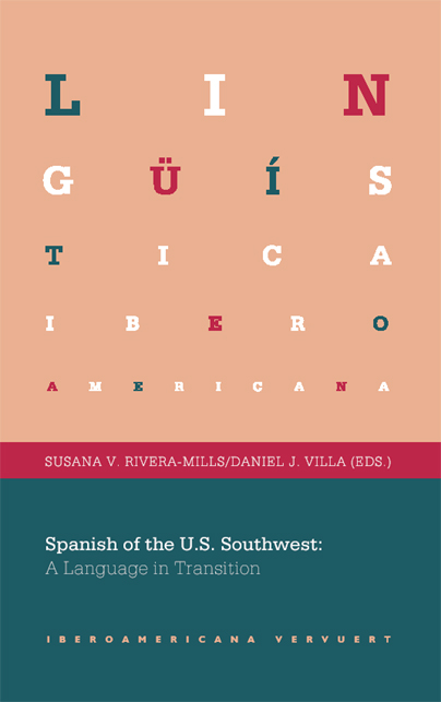 Spanish of the U.S. Southwest: A Language in Transition Lingüística Iberoamericana  
