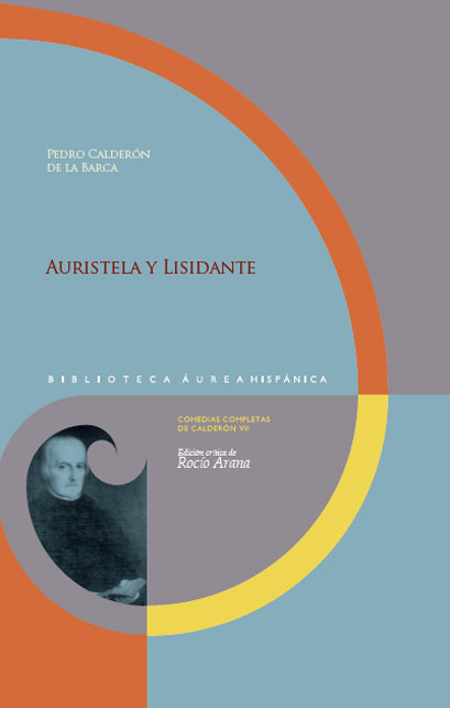 Auristela y Lisidante Biblioteca Áurea Hispánica  