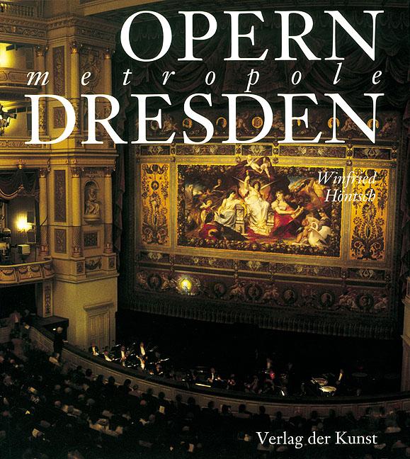 Opernmetropole Dresden