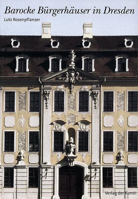 Barocke Bürgerhäuser in Dresden