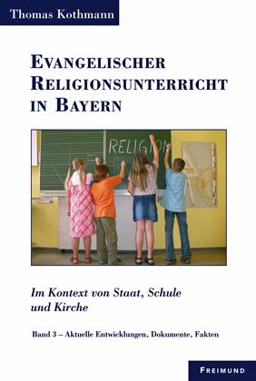 Evangelischer Religionsunterricht in Bayern