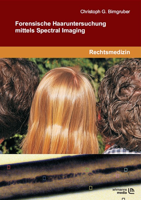 Forensische Haaruntersuchung mittels Spectral Imaging