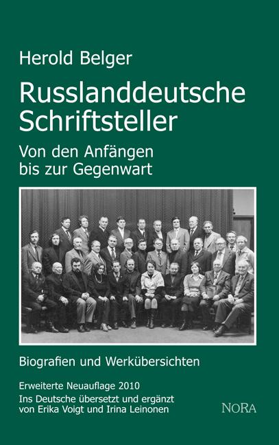 Russlanddeutsche Schriftsteller - Von den Anfängen bis zur Gegenwart