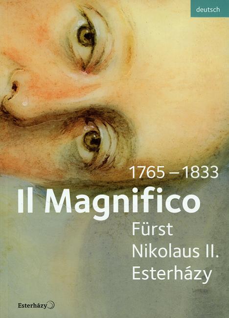 Il Magnifico Fürst Nikolaus II. Esterházy 1765–1833