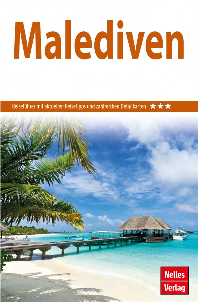 Nelles Guide Reiseführer Malediven