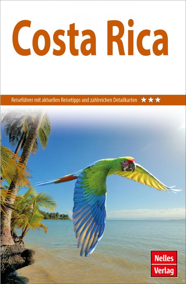 Nelles Guide Reiseführer Costa Rica - 2023/24