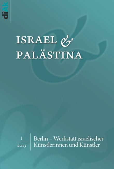 Berlin - Werkstatt israelischer Künstlerinnen und Künstler