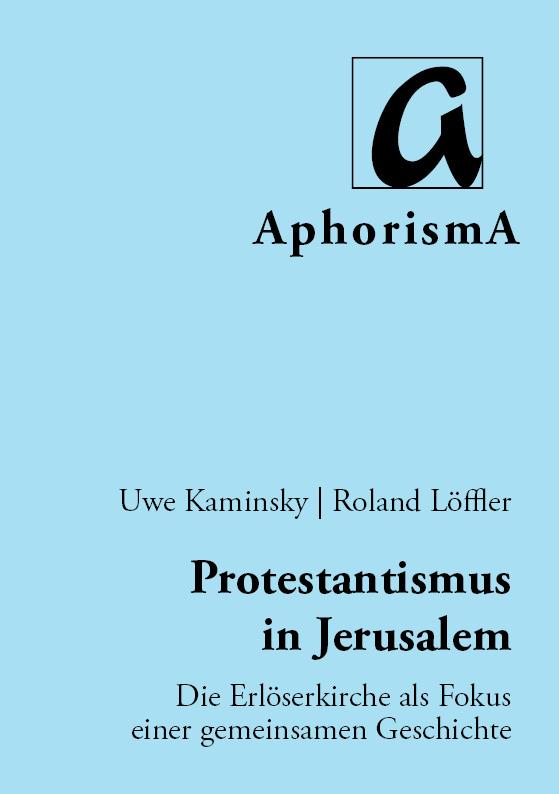 Protestantismus in Jerusalem