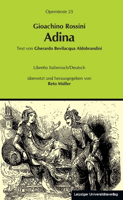 Gioachino Rossini: Adina