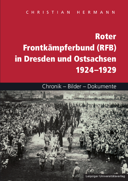Roter Frontkämpferbund (RFB) in Dresden und Ostsachsen 1924–1929