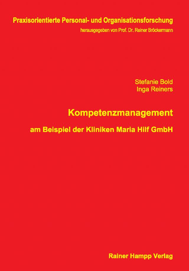 Kompetenzmanagement am Beispiel der Kliniken Maria Hilf GmbH