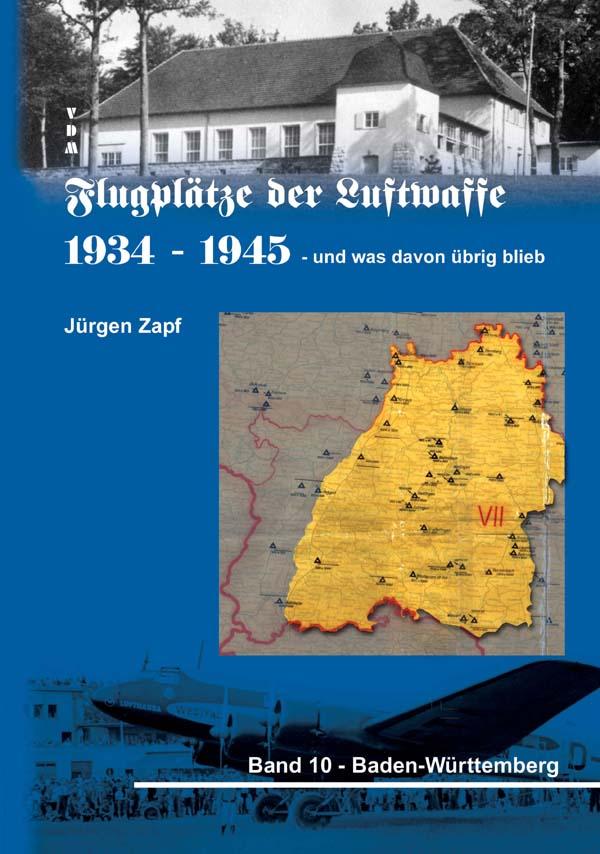 Flugplätze der Luftwaffe 1934-45 und was davon übrigblieb