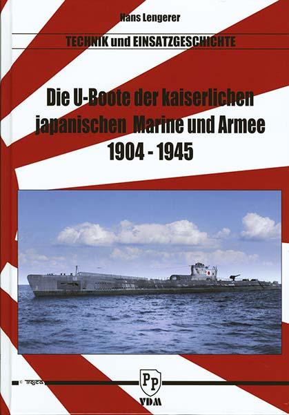 Die U-Boote der kaiserlichen japanischen Marine und Armee 1904–1945