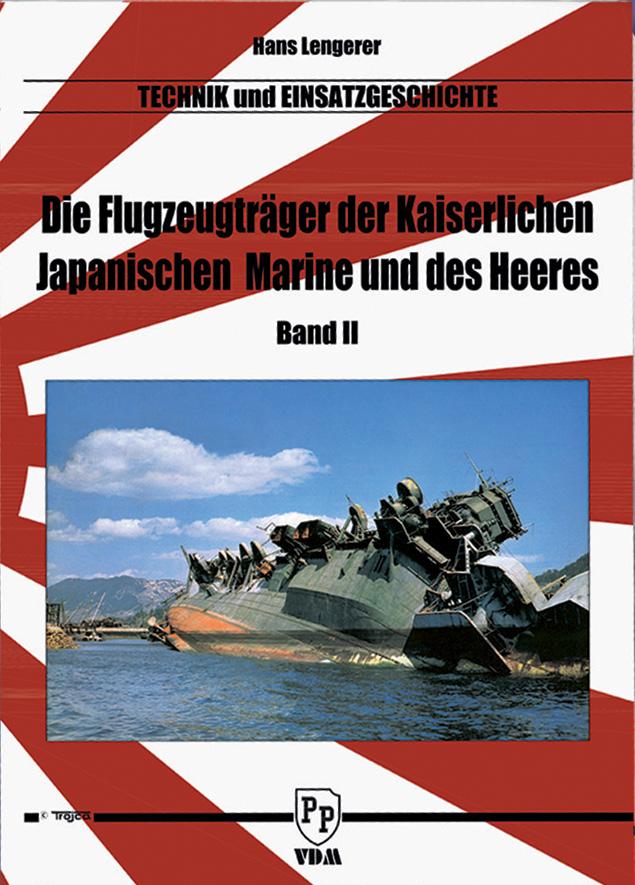 Die Flugzeugträger der Kaiserlich Japanischen Marine und des Heeres