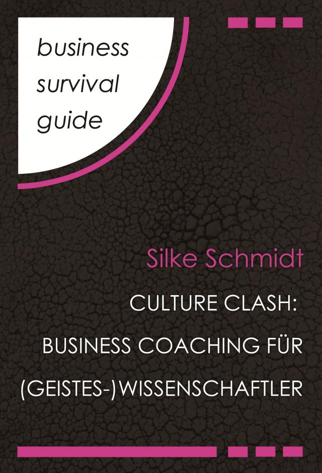 Business Survival Guide: Culture Clash Business Survival Guide  