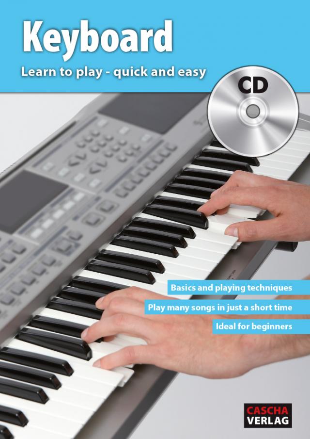 Keyboard: Learn to play - quick and easy + CD