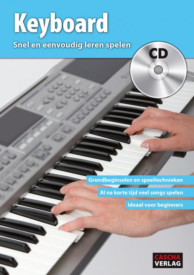 Keyboard - Snel en eenvoudig leren spelen + CD