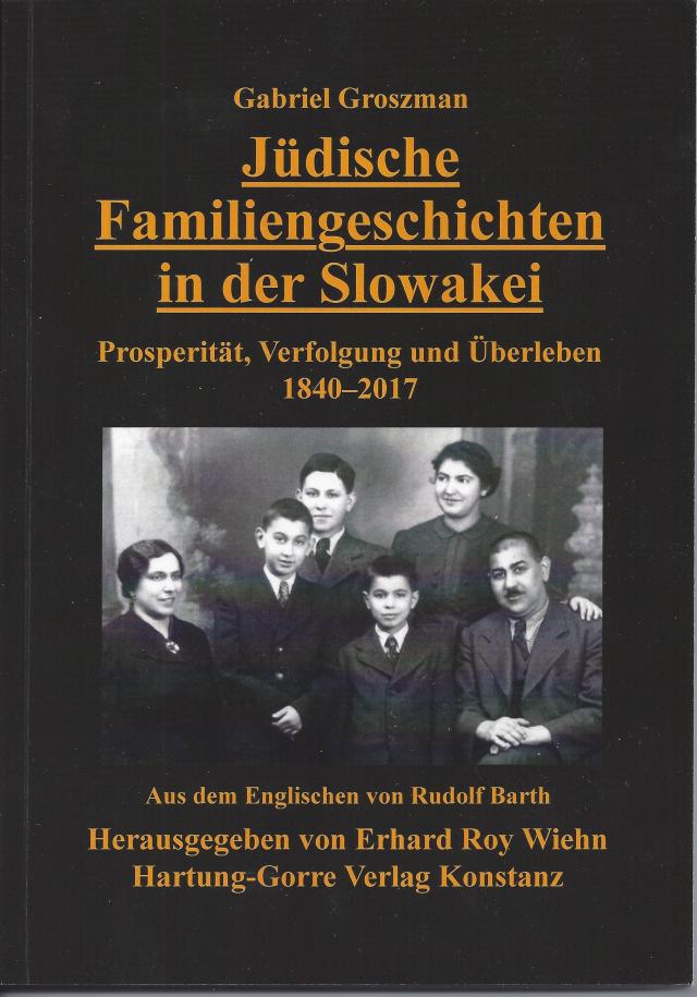 Jüdische Familiengeschichten in der Slowakei