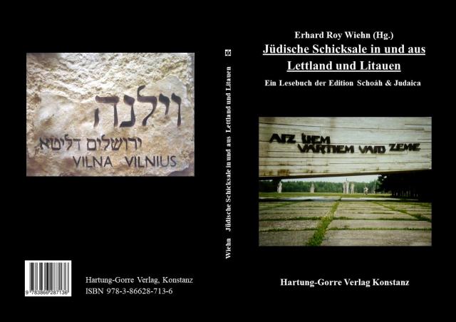 Jüdische Schicksale in und aus Lettland und Litauen