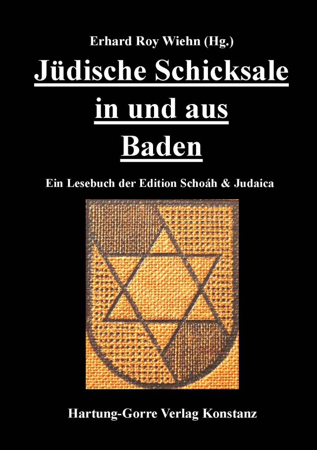 Jüdische Schicksale in und aus Baden