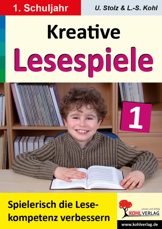 Kreative Lesespiele zur Verbesserung der Lesekompetenz / Klasse 1
