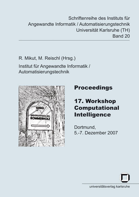 Proceedings - 17. Workshop Computational Intelligence