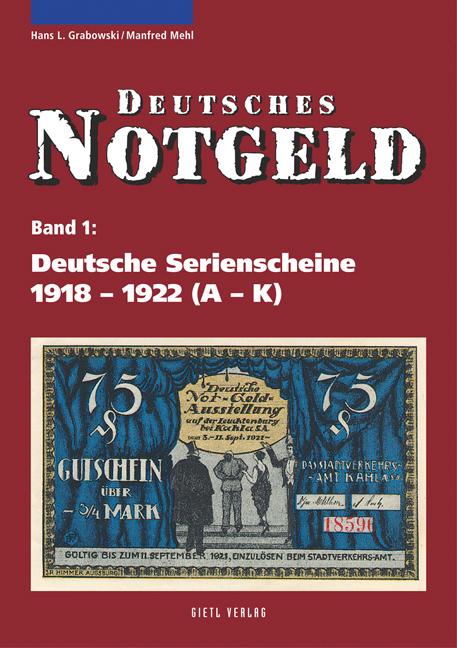 Deutsches Notgeld / Deutsche Serienscheine 1918–1922