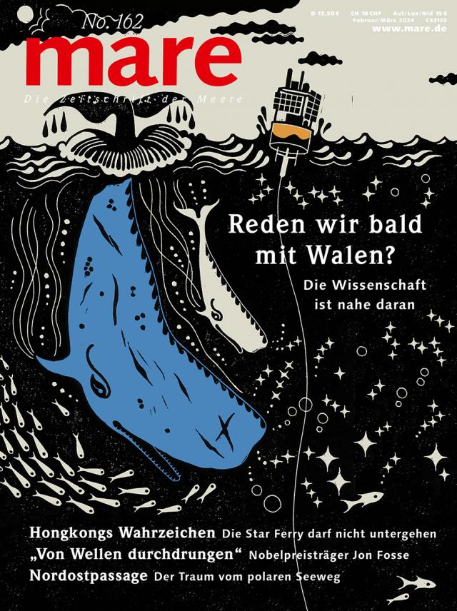mare - Die Zeitschrift der Meere / No. 162 / Reden wir bald mit den Walen?