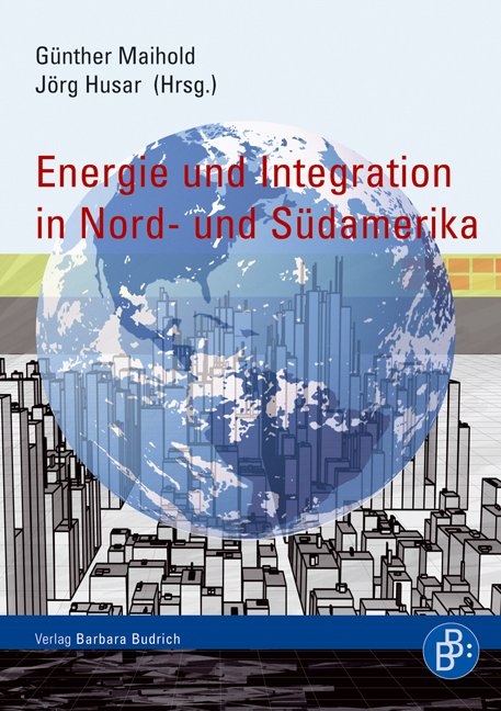 Energie und Integration in Nord- und Südamerika