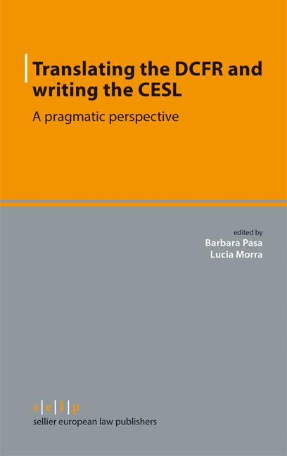 Translating the DCFR and Drafting the CESL