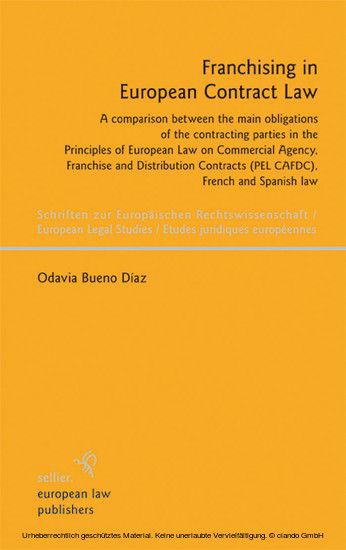 Franchising in European Contract Law