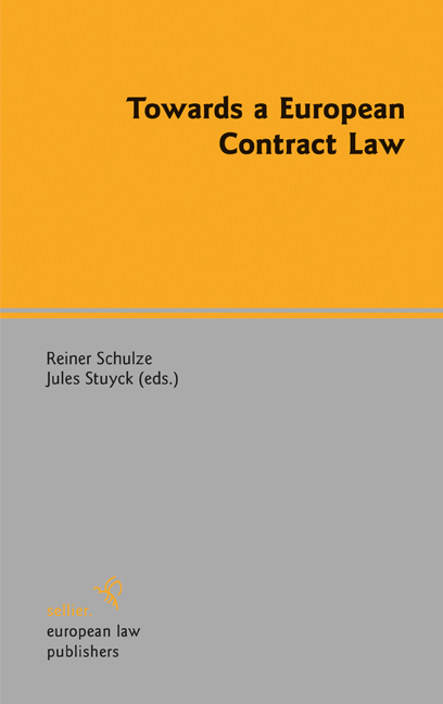 Towards a European Contract Law