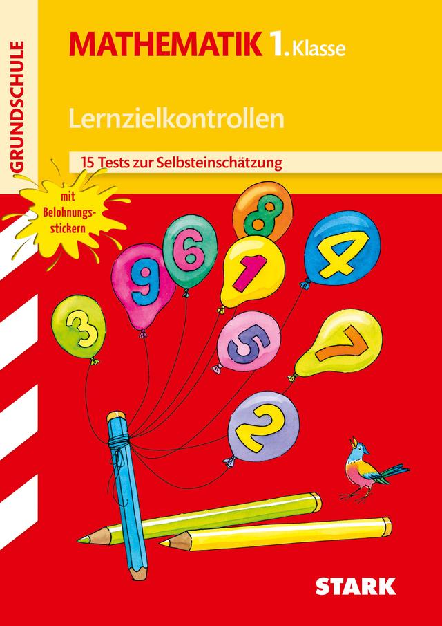 STARK Lernzielkontrollen Grundschule - Mathematik 1. Klasse