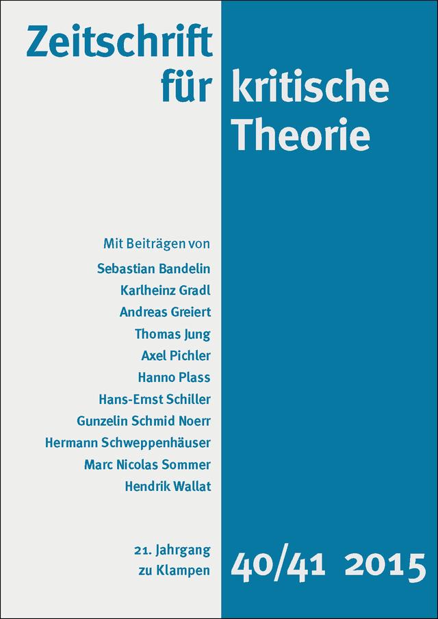 Zeitschrift für kritische Theorie / Zeitschrift für kritische Theorie, Heft 40/41